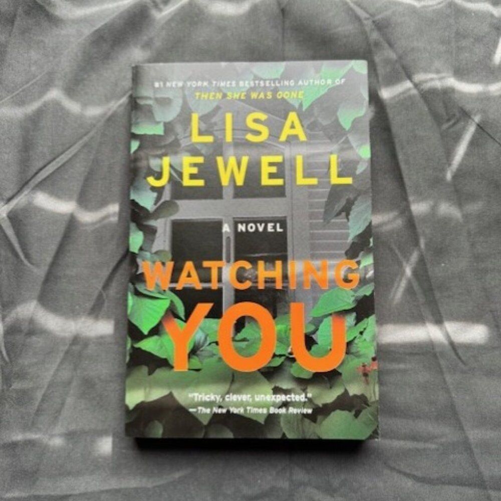 Lisa Jewell A Novel - Watching You